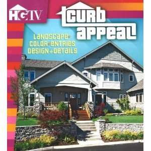 Curb Appeal Landscapes, Color, Entries Design + Details [Paperback]