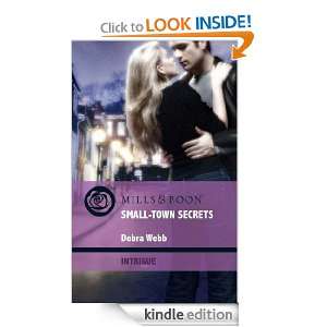 Small Town Secrets (Intrigue) Debra Webb  Kindle Store