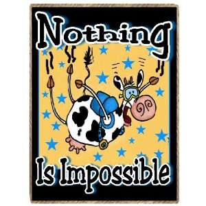  Country Western Encouragement Nothing Is Impossible Cute 
