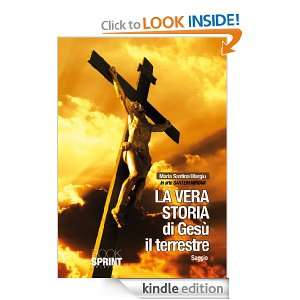 La vera storia di Gesù il terrestre (Italian Edition) Santen Miriam 