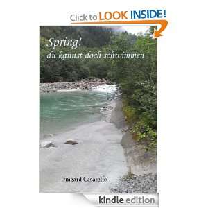 Spring Du kannst doch schwimmen (German Edition) Irmgard Casaretto 