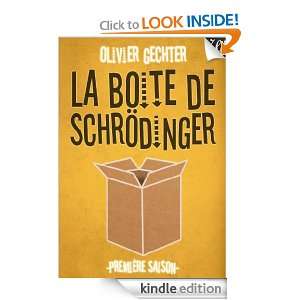 La Boîte de Schrödinger   Première saison (French Edition) Olivier 
