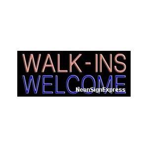  Neon Sign   WALK INS WELCOME 