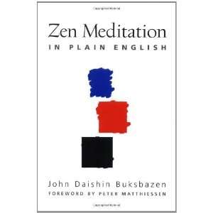   Meditation in Plain English [Paperback] John Daishin Buksbazen Books