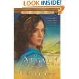 Abigail A Novel (The Wives of King David) by Jill Eileen Smith 