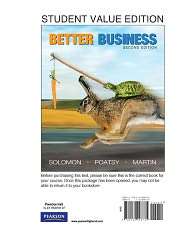 Better Business, Student Value Edition, (0132496739), Michael R 