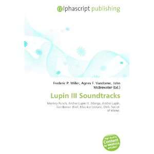  Lupin III Soundtracks (9786132895134) Books