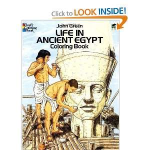 com Life in Ancient Egypt Coloring Book (Dover History Coloring Book 