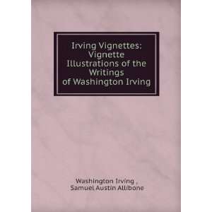   of Washington Irving Samuel Austin Allibone Washington Irving  Books