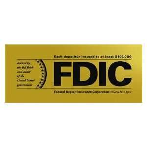  Wall Style FDIC Sign without Backplate, 7W x 3H Inch, Each depositor 
