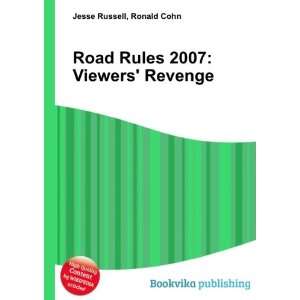  Road Rules 2007 Viewers Revenge Ronald Cohn Jesse 