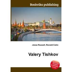  Valery Tishkov Ronald Cohn Jesse Russell Books