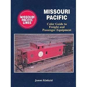  Missouri Pacific Color Guide to Freight and Passenger 