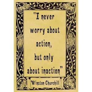   A4 Size Parchment Poster Winston Churchill Inaction
