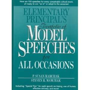  Elementary Principals Portfolio of Model Speeches for All 