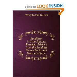   Sacred Books and Translated from the O Henry Clarke Warren Books