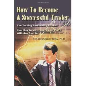  How To Become A Successful Trader The Trading Personality 