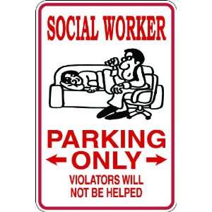  (Occ135) Social Worker Occupation 9x12 Aluminum Novelty 
