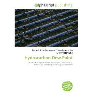  Hydrocarbon Dew Point (9786133760356) Books