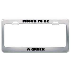 Rather Be A Greek Nationality Country Flag License Plate Frame Tag 