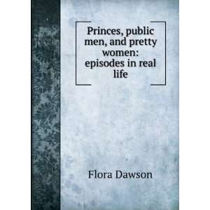   men, and pretty women episodes in real life Flora Dawson Books