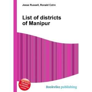  List of districts of Manipur Ronald Cohn Jesse Russell 