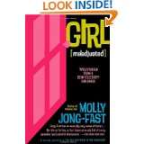 Girl [Maladjusted] True Stories from a Semi Celebrity Childhood by 
