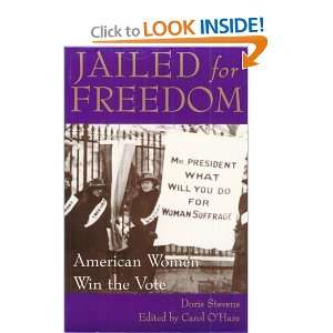  Jailed for Freedom American Women Win the Vote [Paperback 