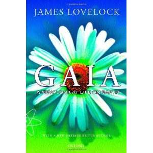  Gaia A New Look at Life on Earth [Paperback] James Lovelock Books