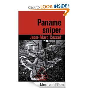 Paname sniper (THRILLER) (French Edition) Jean Marc Cosset  