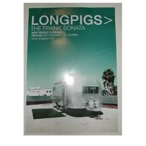  The Longpigs Poster Long Pigs the Frank Sonata