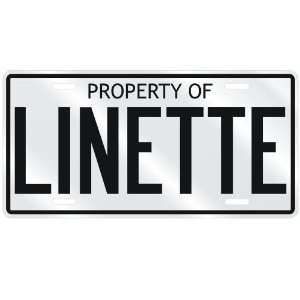  NEW  PROPERTY OF LINETTE  LICENSE PLATE SIGN NAME