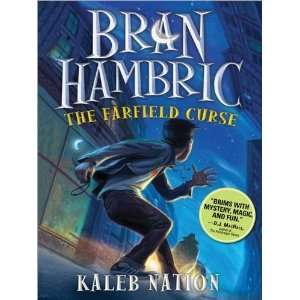  Bran Hambric The Farfield Curse [Paperback] Kaleb Nation Books