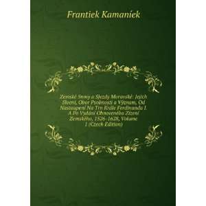   ho, 1526 1628, Volume 1 (Czech Edition) Frantiek KamanÃ­ek Books