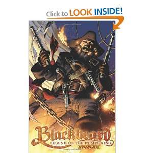 Blackbeard Legend of the Pyrate King SC [Paperback 