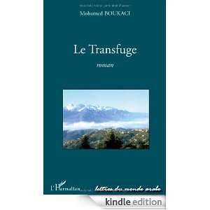 Le Transfuge (Lettres du Pacifique) (French Edition) Mohamed Boukaci 