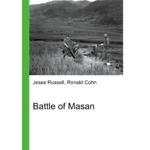 Battle of Masan Ronald Cohn Jesse Russell Books