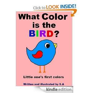 What Color is the BIRD Little Ones First Colors S A  