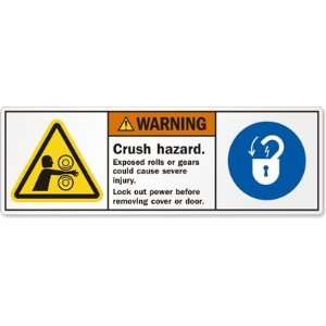Crush hazard. Exposed rolls or gears could cause severe injury. Lock 