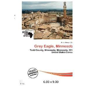  Grey Eagle, Minnesota (9786200639967) Knútr Benoit 