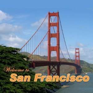 Welcome to San Francisco   Golden Gate Bridge Magnet