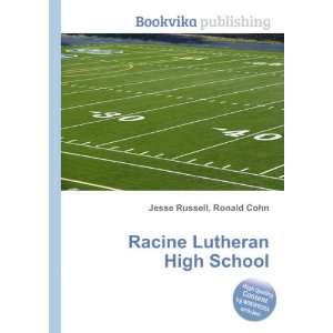  Racine Lutheran High School Ronald Cohn Jesse Russell 