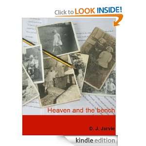 Heaven and the Bench DJ JARVIE  Kindle Store