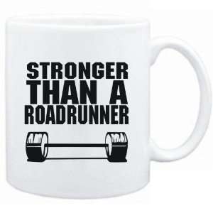    Mug White Stronger than a Roadrunner  Animals