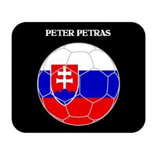  Peter Petras (Slovakia) Soccer Mouse Pad 