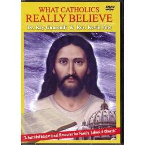  What Catholics Really Believe   DVD Electronics