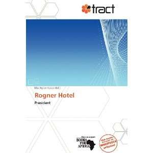  Rogner Hotel (9786138569190) Eloi Rylan Koios Books