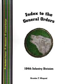 General Orders Index 104th Infantry Division WWII  