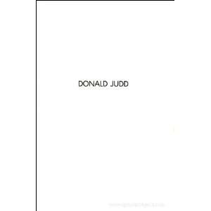 Donald Judd May 26 to June 24, 1989, [Donald Young Gallery] Donald 