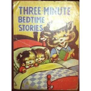  THREE MINUTE BEDTIME STORIES Various Books